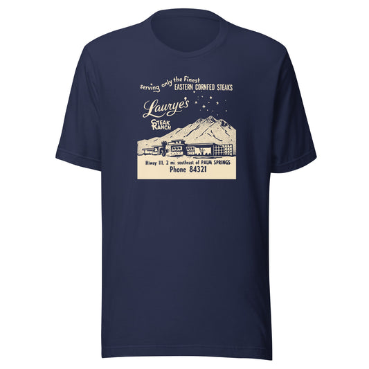 Laurye's Steak Ranch T-Shirt - Classic 50s Palm Springs, CA Retro T-Shirt