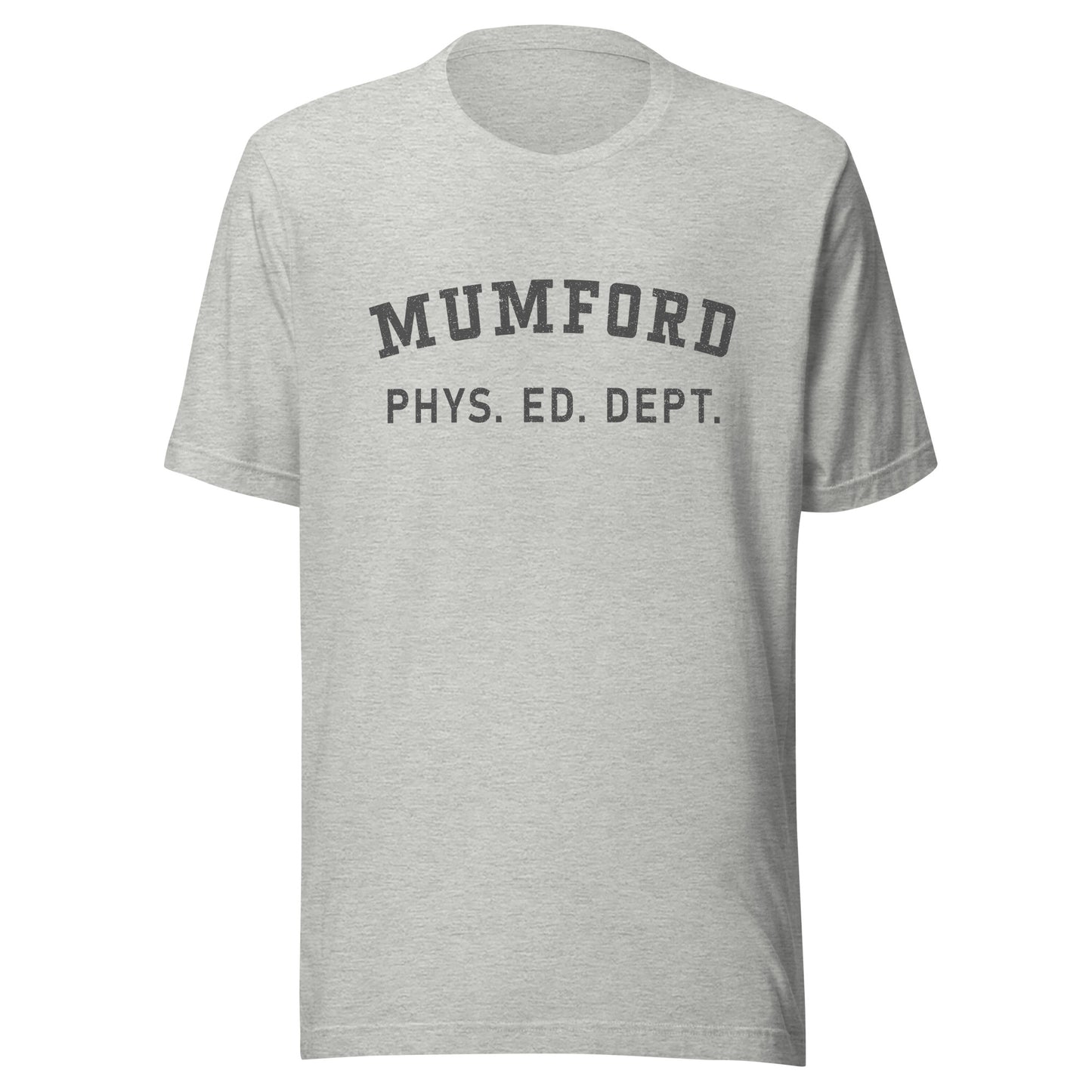 Mumford Phys Ed Dept T-Shirt - Funny 80s Movie Tee