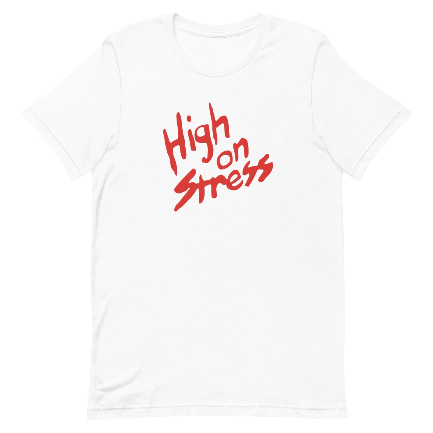 High on Stress T-Shirt - Revenge of Nerds Classic 80s movie Tee